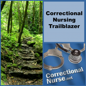 Correctional Nursing Trailblazer