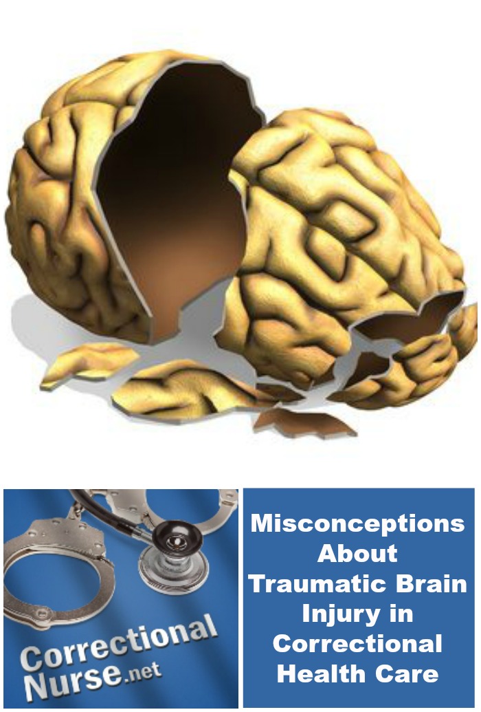 Misconceptions About Traumatic Brain Injury in Correctional Health Care