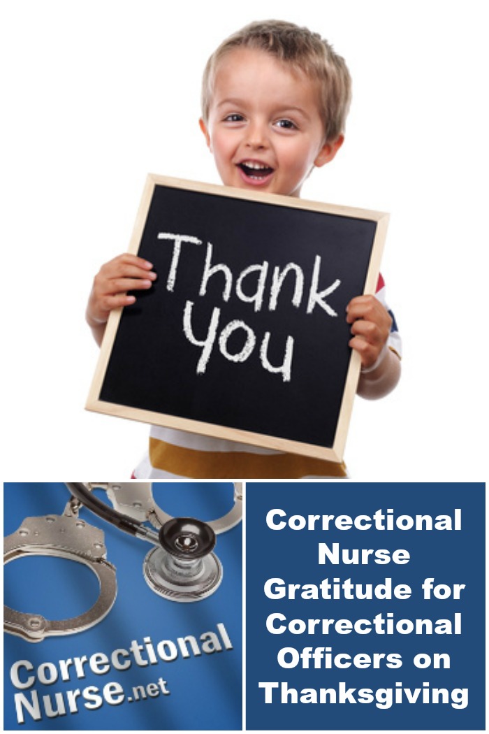 Correctional Nurse Gratitude for Correctional Officers on Thanksgiving