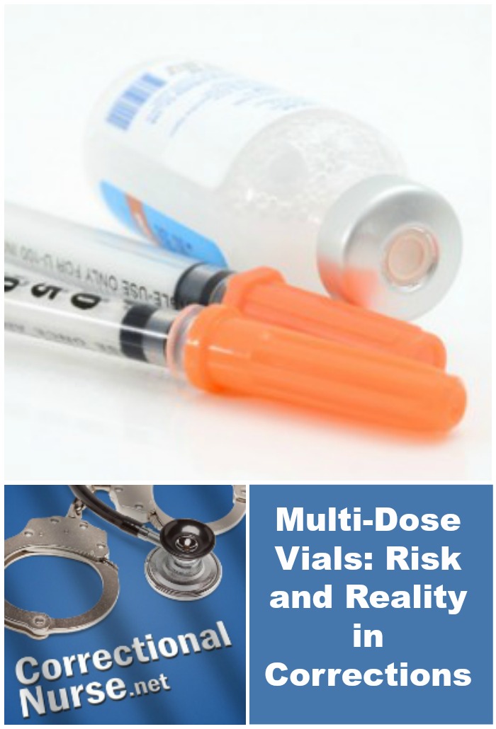 Multi-Dose Vials: Risk and Reality in Corrections