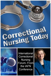 International Correctional Nursing Forum- From the IAFN Conference