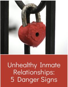 Prison and jail medical units are over-represented by female staff, creating a number of challenges to avoid 5 danger signs of unhealthy inmate relationships.