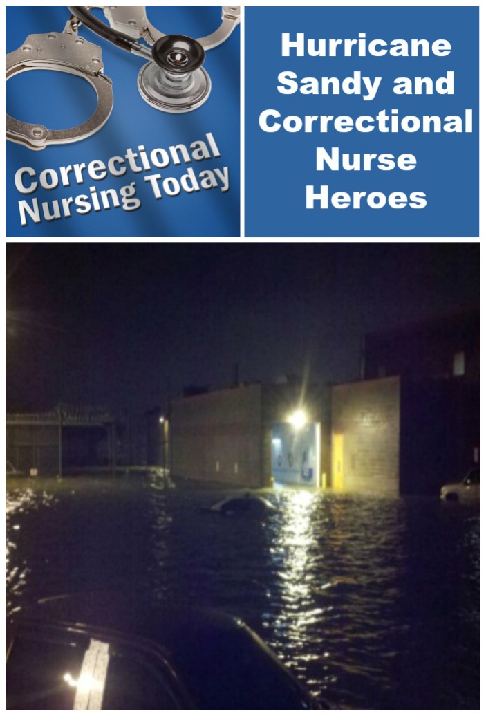 Hurricane Sandy and Correctional Nurse Heroes