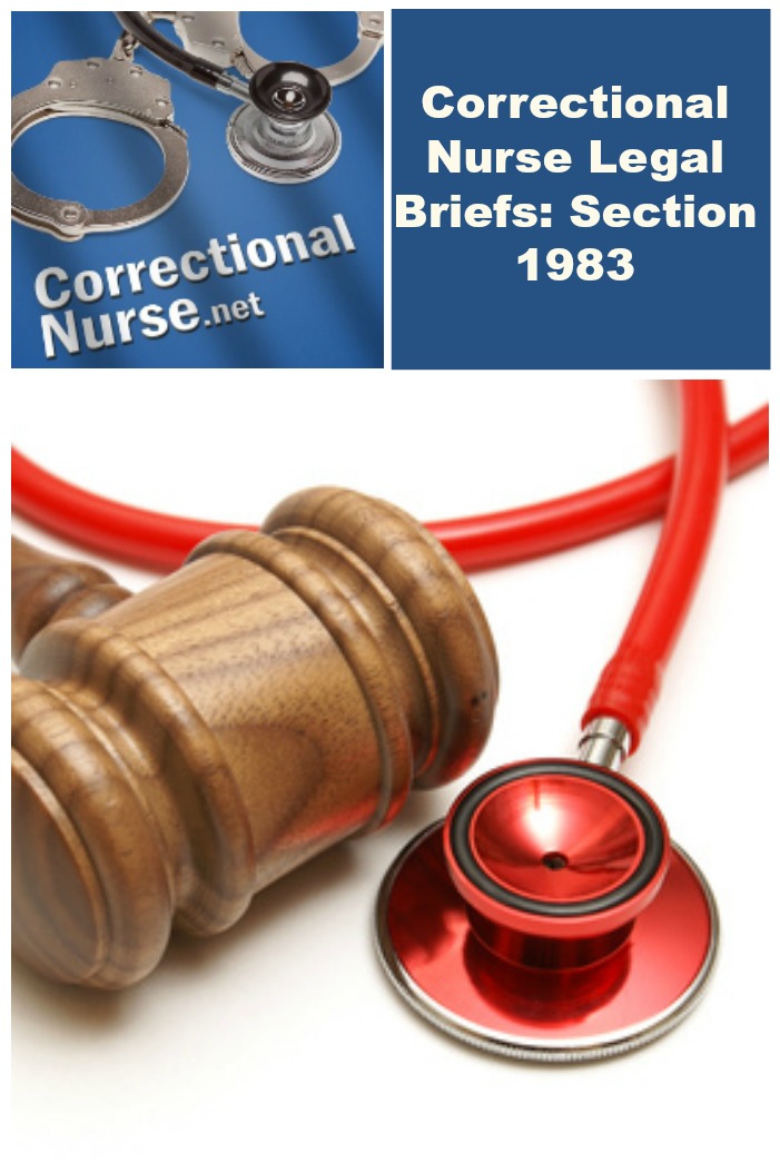 Correctional Nurse Legal Briefs: Section 1983