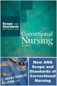 New ANA Scope and Standards of Correctional Nursing