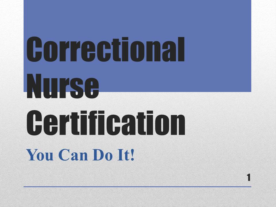 Correctional Nurse Certification