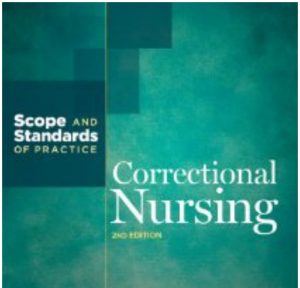 Scope and Standards: Five Correctional Nurse Roles