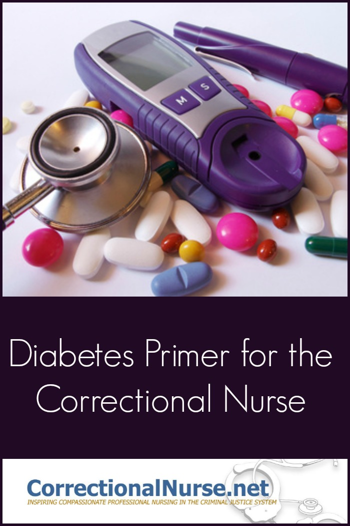 How do you stay up-to-date on diabetes primer in corrections? For that matter any of the myriad of new medications and therapies becoming available?