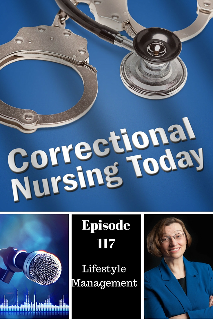 Lifestyle Management in Corrections (Podcast Episode 117)
