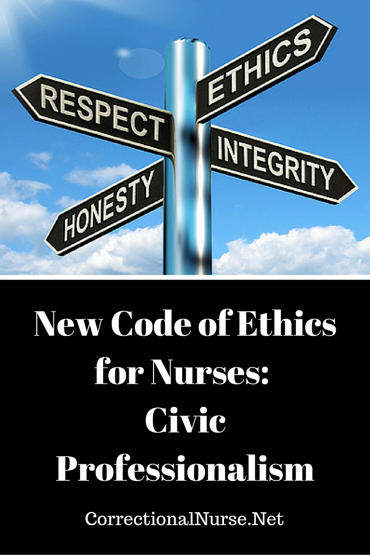 New Code of Ethics for Nurses: Civic Professionalism