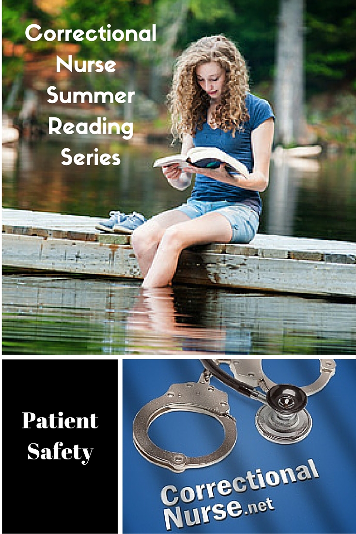 Summer Reading Series: Patient Safety