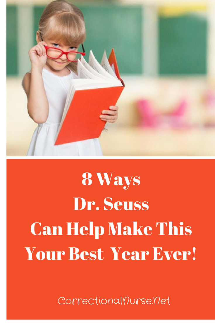 8 Ways Dr. Seuss Can Help Make This Your Best Year Ever!