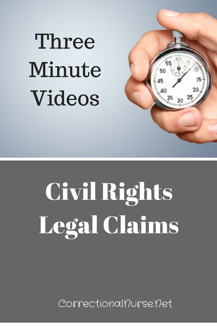 Take Three Minutes to Learn About Civil Rights Claims