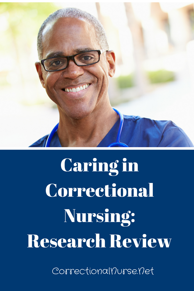 Caring in Correctional Nursing: Research Review