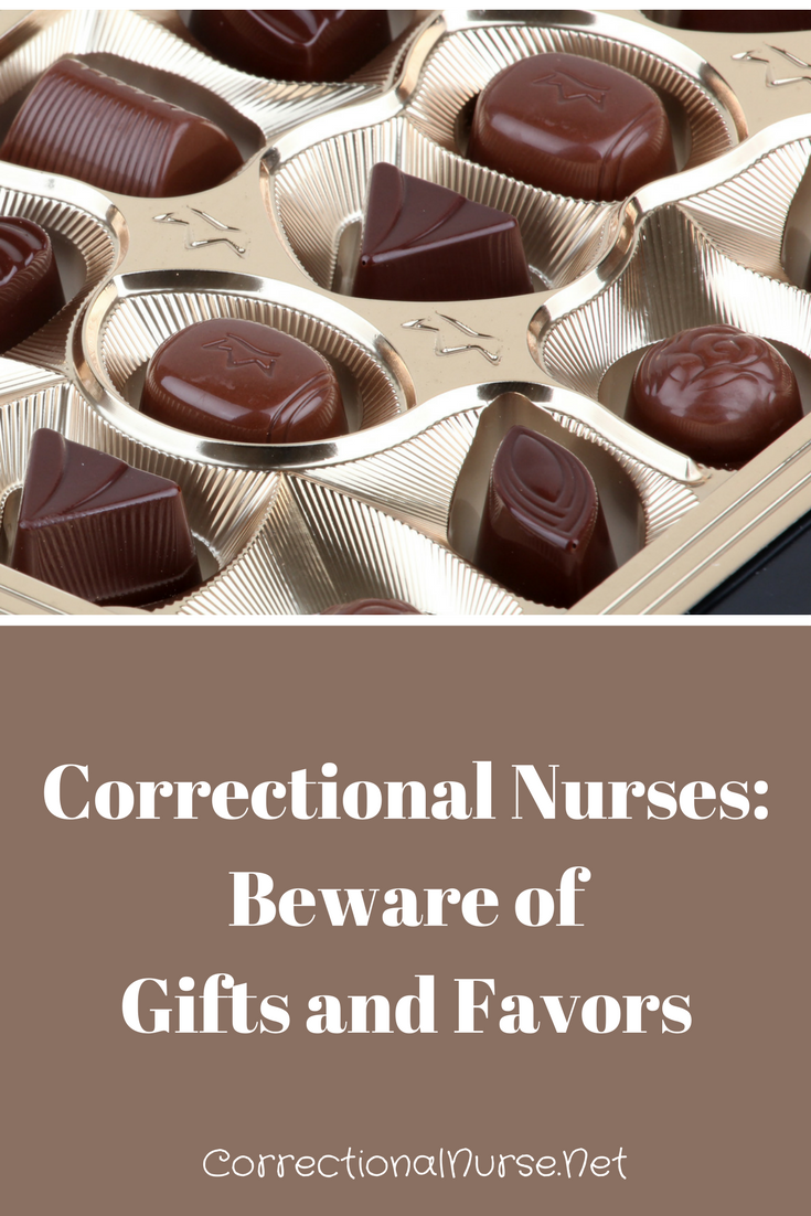 Correctional Nurses: Beware of Gifts and Favors