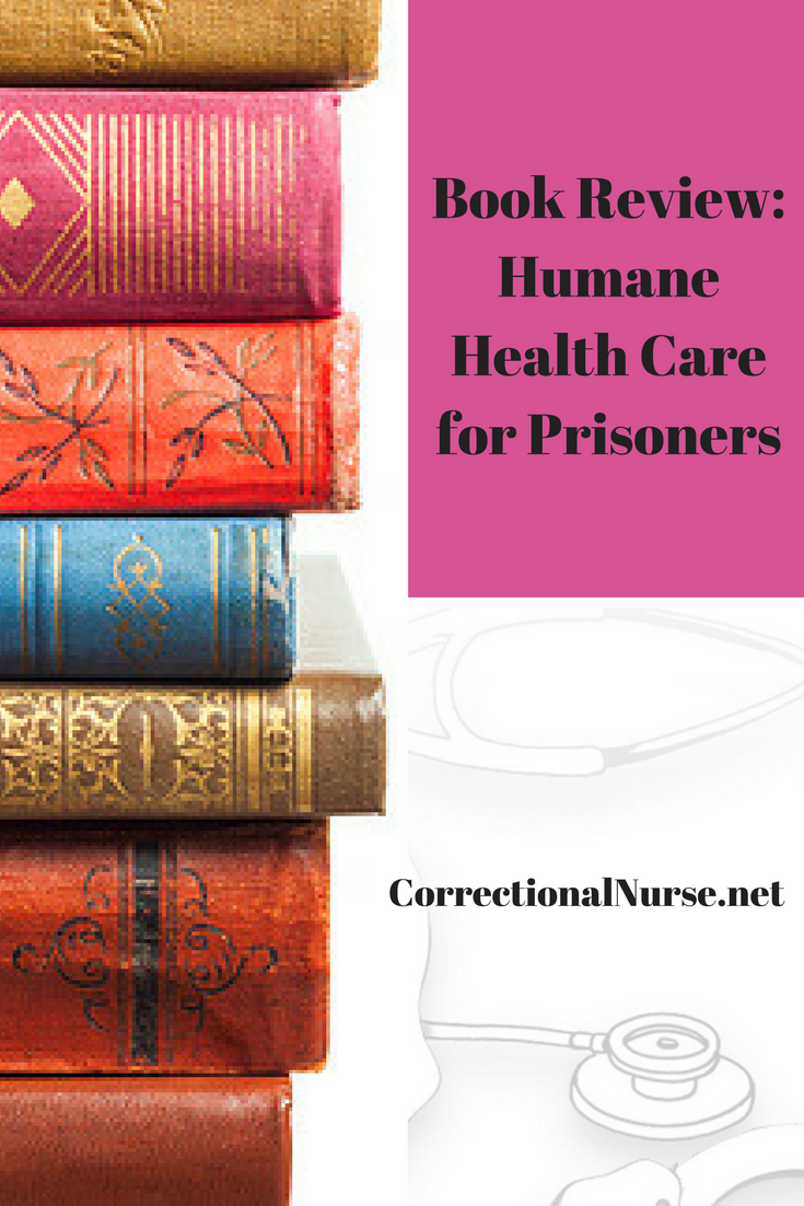 Book Review: Humane Health Care for Prisoners