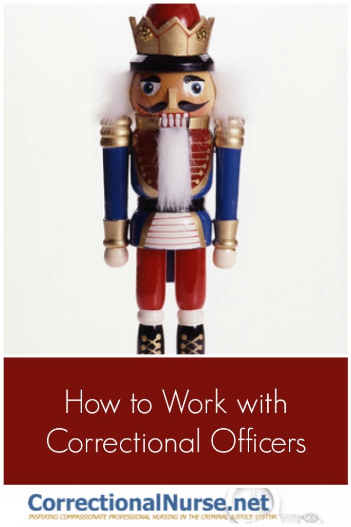 Correctional nurses must also collaborate, and negotiate, and work with correctional officers as legitimate members for the health care team.