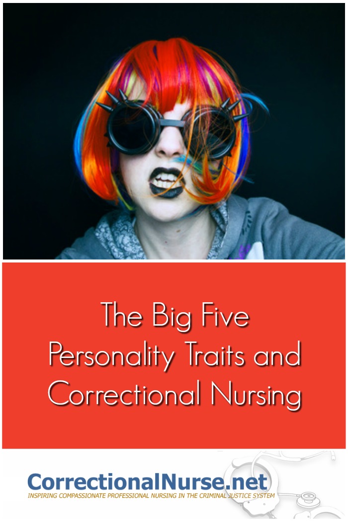 Although more research is needed, there is some indication that nurses are drawn to a particular specialty based on personality traits. This post will discuss The Big Five Personality Traits and Correctional Nursing