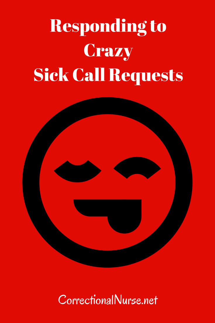 Responding to Crazy Sick Call Requests