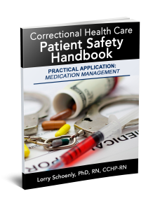 Correctional Health Care Patient Safety Handbook Practical - 